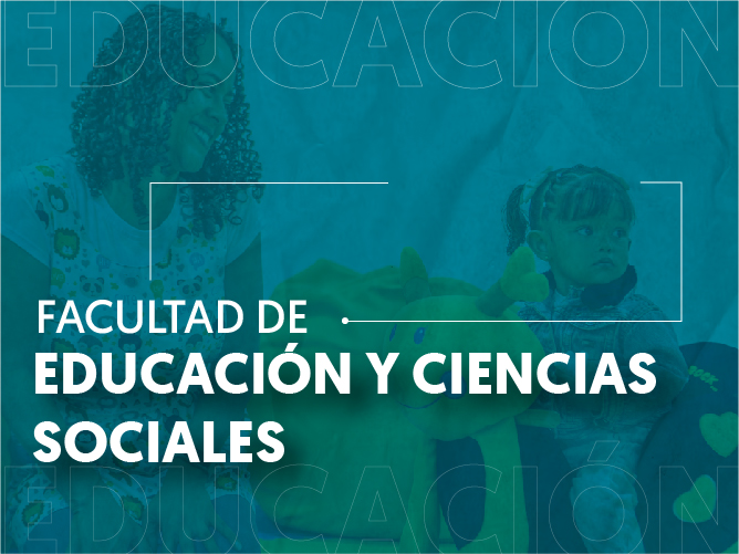 Fac Educacion Y Ciencias Sociales