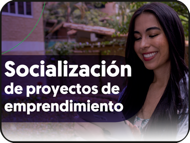 Participa en la socialización de proyectos de emprendimiento