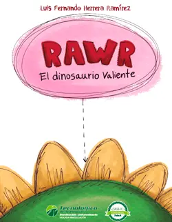 Rawr el dinosaurio valiente