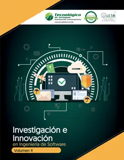 Investigación e innovación en ingeniería de software. Volumen 4