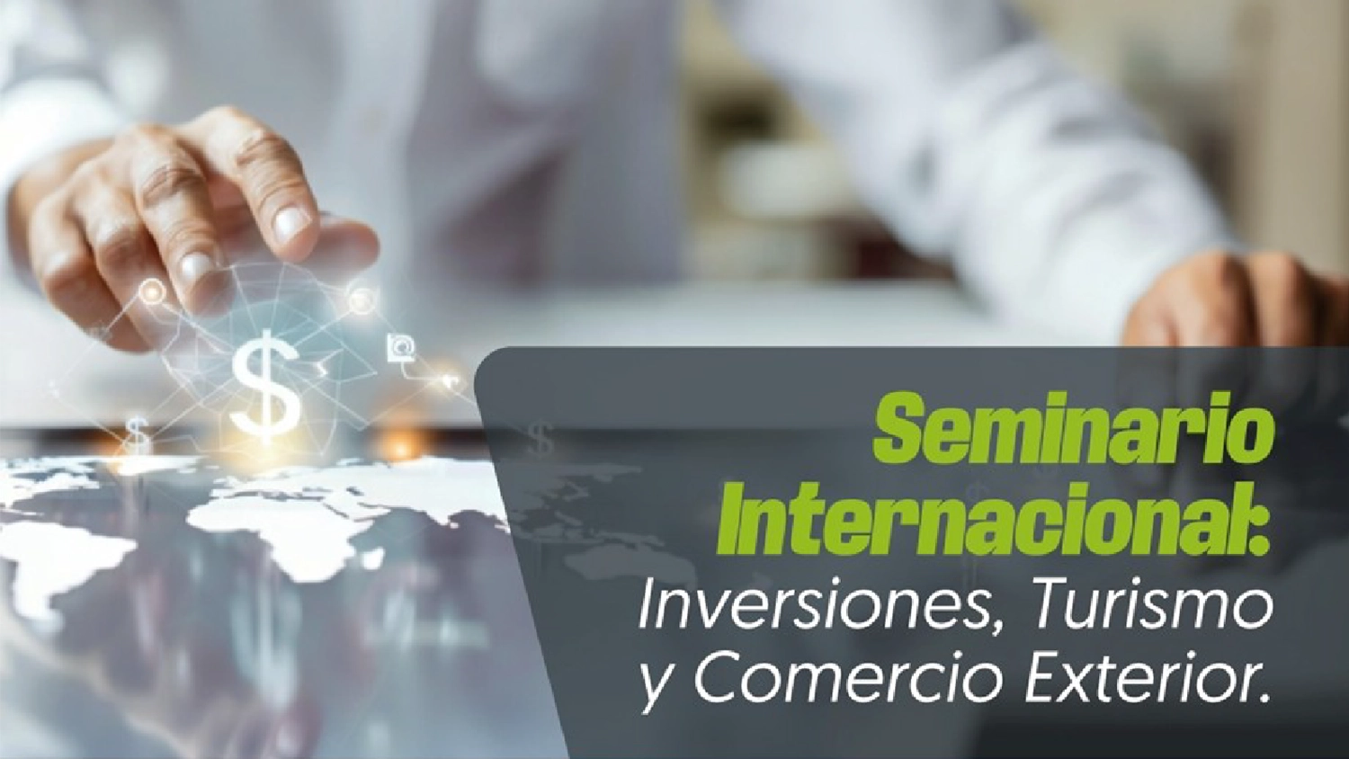 El TdeA lideró Seminario Internacional sobre inversiones, turismo y comercio exterior con participación de más de 1.200 asistentes